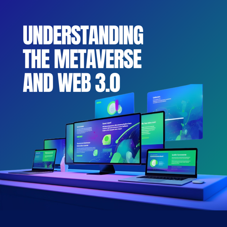 Understanding the Metaverse and Web 3.0